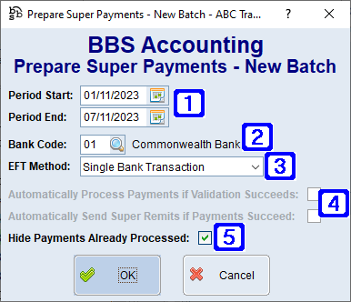 Prepare Super Payments- New Batch Screen Prepare Super Payments- New Batch Screen